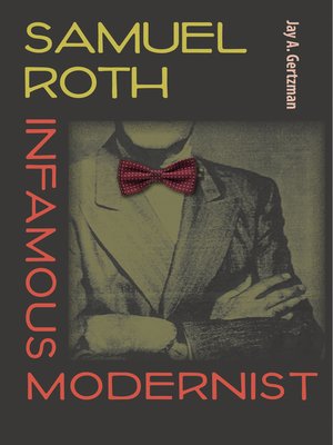 cover image of Samuel Roth, Infamous Modernist